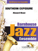 Southern Exposure by Howard Rowe - Up-Tempo Rock Shuffle Chart for Band
