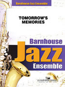 Tomorrow's Memories JE3 SC/PTS - Alto Sax or Trumpet Ballad by Paul Clark
