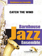 Catch The Wind JE3 SC/PTS by Paul Clark, C.L. Barnhouse Company