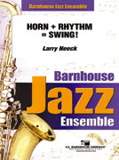 Horns + Rhythm = Swing Je2.5 Score/Parts