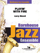 Playin With Fire Je2 Score/Parts