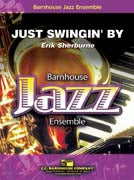 Just Swingin By Je3 Score/Parts