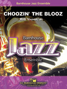 Choozin' the Blooz — Jazz Ensemble Grade 2.5, Score & Parts (C.L. Barnhouse)
