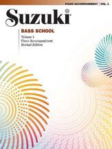 Suzuki Bass School Volume 1 Piano Accompaniment International Edition Summy Birchard 0372S