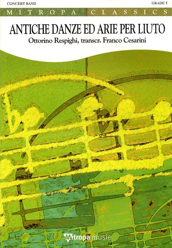 Antiche Danze Ed Arie Per Luito Concert Band 5-6 Score/Parts