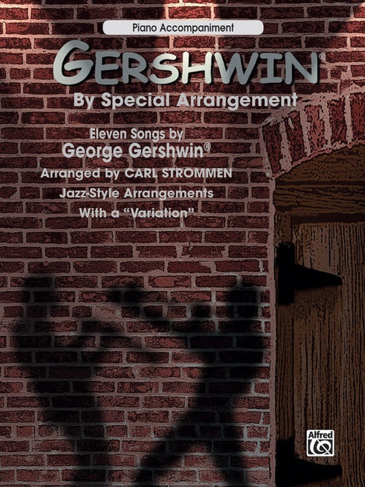 Gershwin By Special Arrangement Piano Accomp