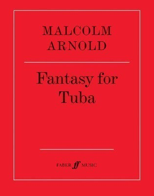 Fantasy for Tuba by Malcolm Arnold - Tuba Solo Sheet Music