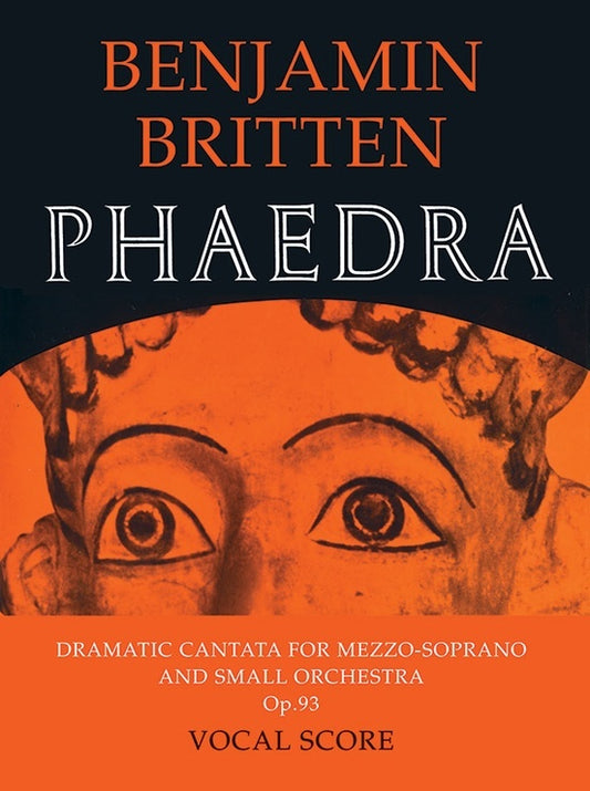 Phaedra Op 93 Mezzo Sop/Orchestra V/Score