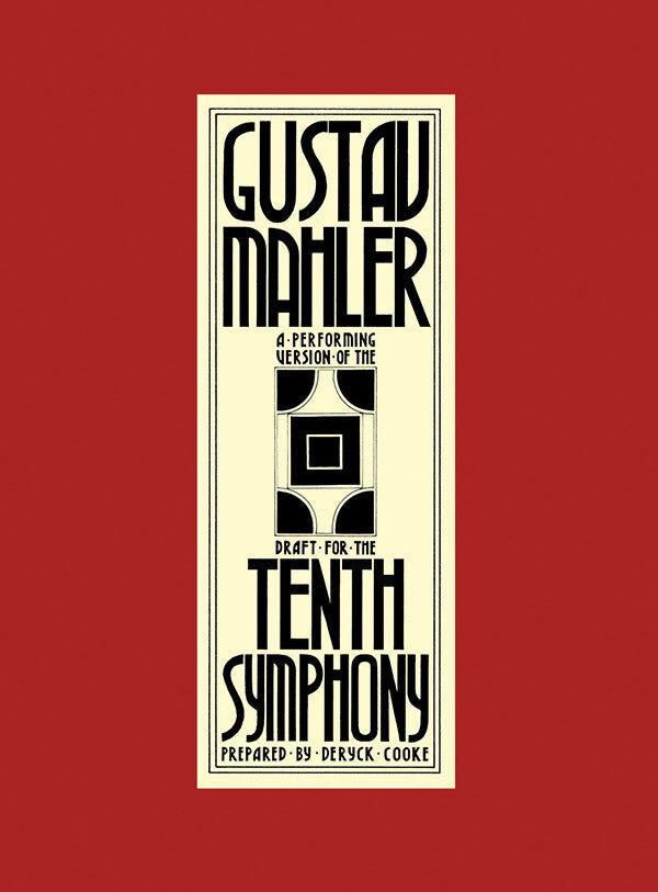 Symphony No 10 Full Score by Gustav Mahler, Prepared by Deryck Cooke with Goldschmidt, Colin Matthews, & David Matthews, Bilingual Edition