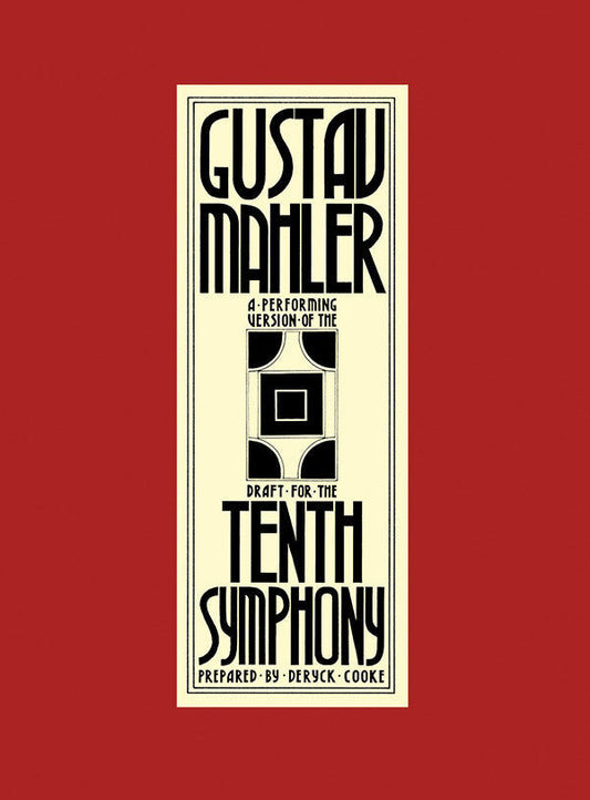 Symphony No 10 Full Score by Gustav Mahler, Prepared by Deryck Cooke with Goldschmidt, Colin Matthews, & David Matthews, Bilingual Edition