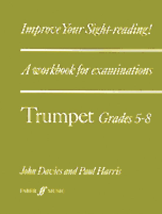 Improve Your Sightreading Trumpet Grades 6-8