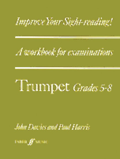 Improve Your Sightreading Trumpet Grades 6-8
