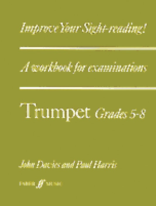 Improve Your Sightreading Trumpet Grades 6-8