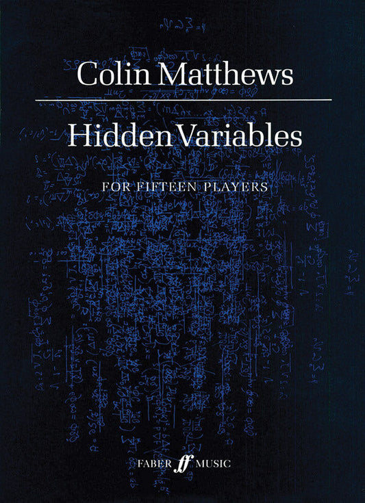 Hidden Variables Full Score for Chamber Orchestra of 15 Players - Faber 0571511872