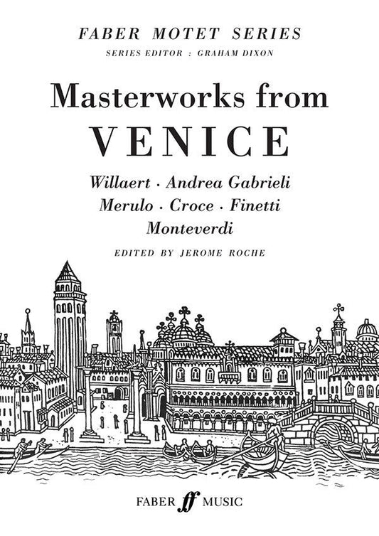 Masterworks from Venice SATB Choral Sheet Music - Roche Jerome Faber 0571512860