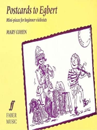 Postcards to Egbert — Violin, Mary Cohen (Faber Music)