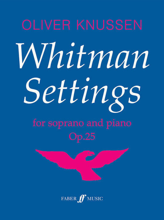 Whitman Settings Op. 25 for Soprano & Orchestra Vocal Score - Faber 057151409X