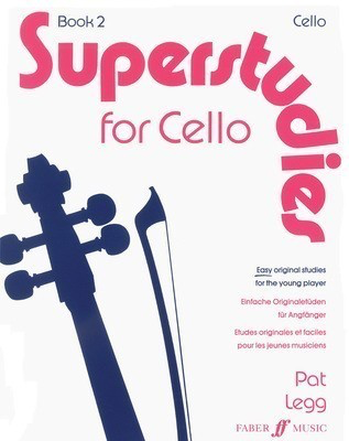 Superstudies for Cello Book 2 - 15 Original Studies for Grades 3-5