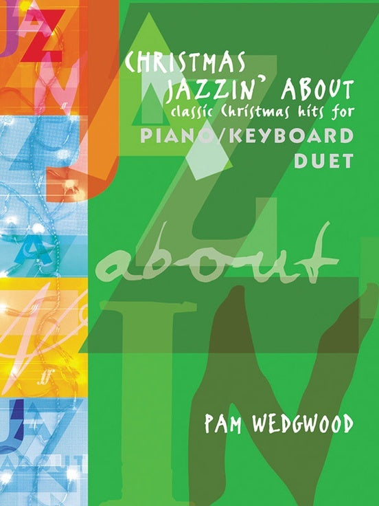 Christmas Jazzin About Piano Duet