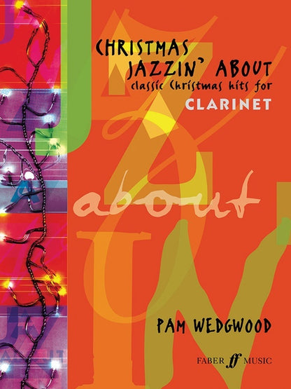 Christmas Jazzin About Clarinet/Piano
