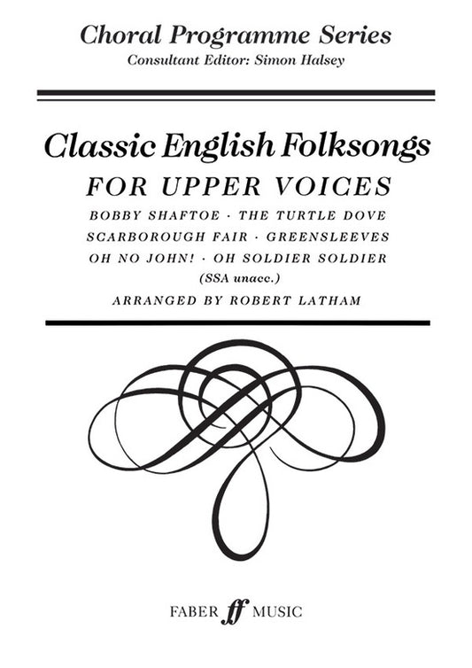 Classic English Folksongs SSA Arr Latham