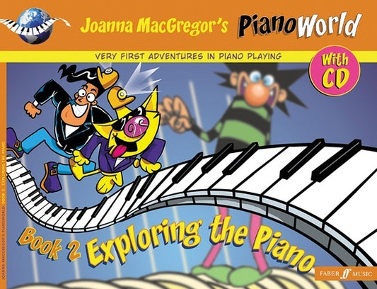 Piano World Book 2 Exploring The Piano Book/CD