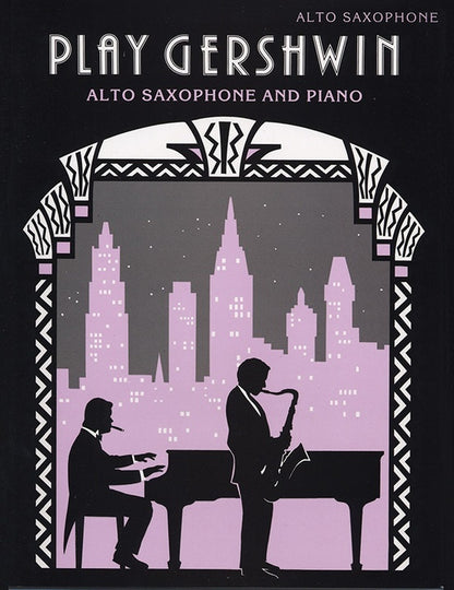 Play Gershwin A Sax/Piano Arr Scott