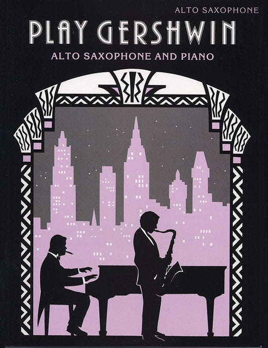 Play Gershwin A Sax/Piano Arr Scott