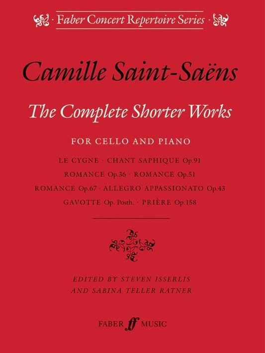 Saint-Saens Complete Shorter Works For Cello