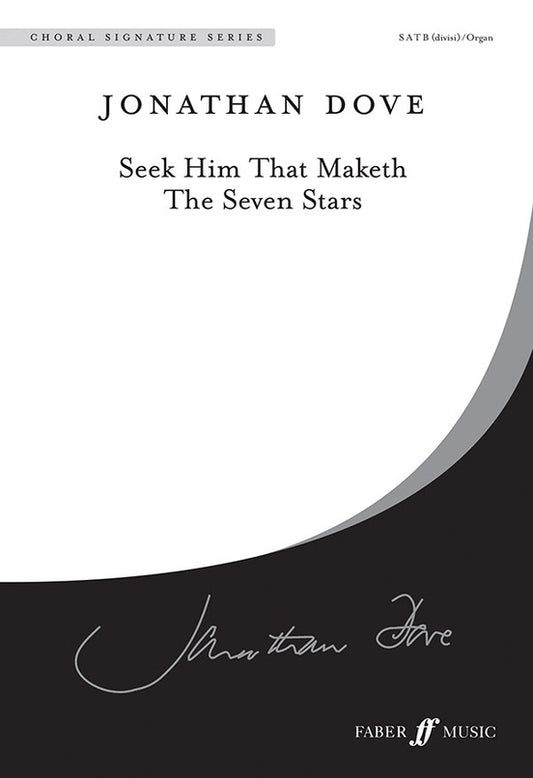 Seek Him That Maketh SATB