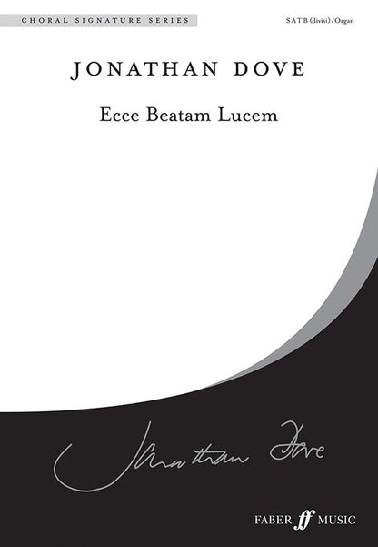 Ecce Beatam Lucem SATB With Divisions/Organ