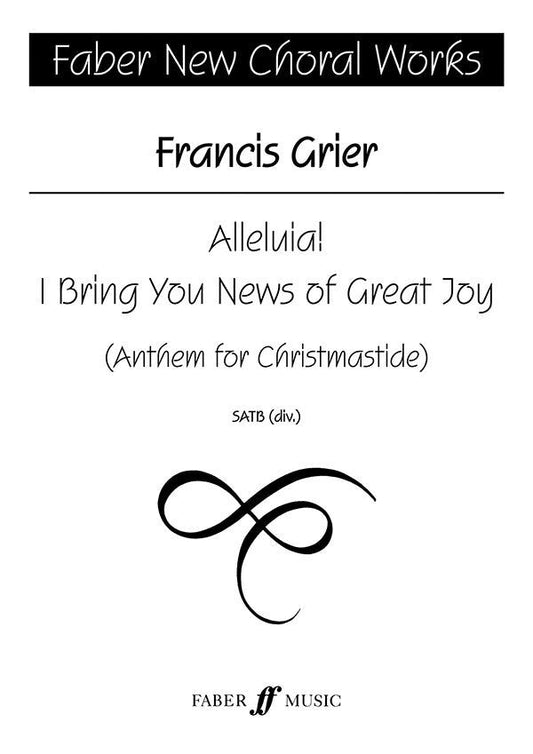 Alleluia I Bring Your News SATB Choral Sheet Music