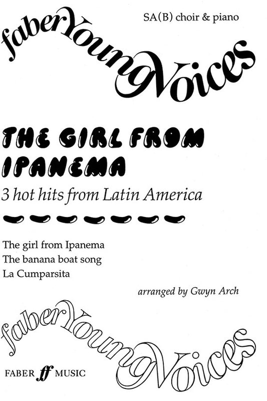 Girl From Ipanema 3 Latin Hits SAB Arr Arch