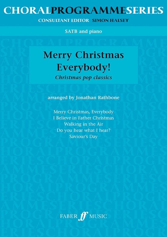 Merry Christmas Everybody SATB/Piano