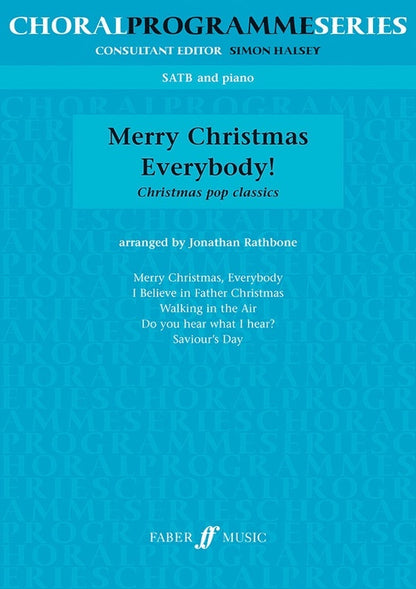 Merry Christmas Everybody SATB/Piano