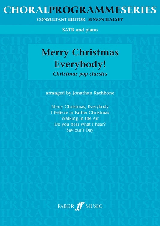 Merry Christmas Everybody SATB/Piano
