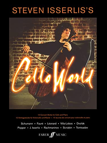 Steven Isserlis Cello World — with Piano (Faber Music)