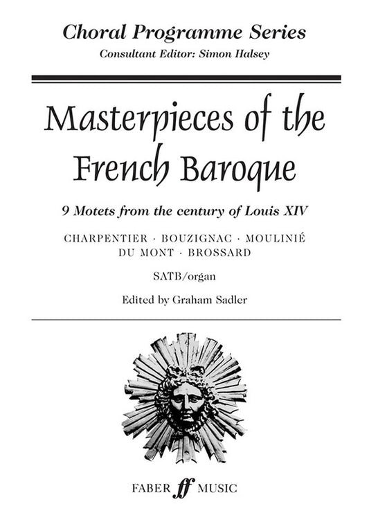 Masterpieces Of The French Baroque SATB