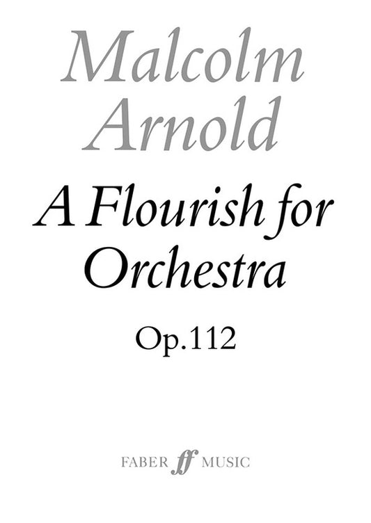Flourish For Orchestra Op 112 Full Score