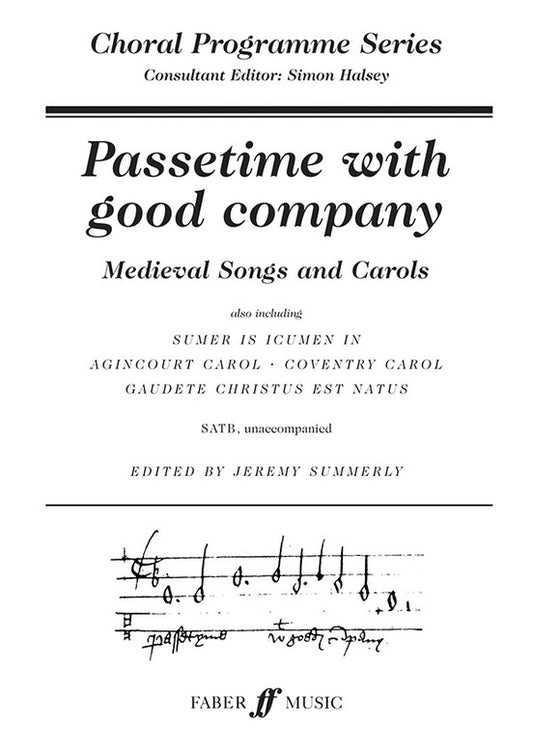 Passetime With Goode Companye Medieval Song SATB