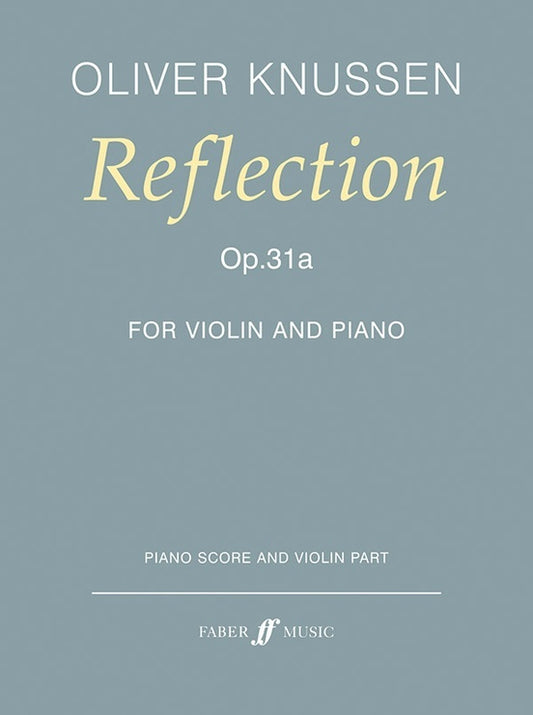 Reflection Op 31A For Violin And Piano