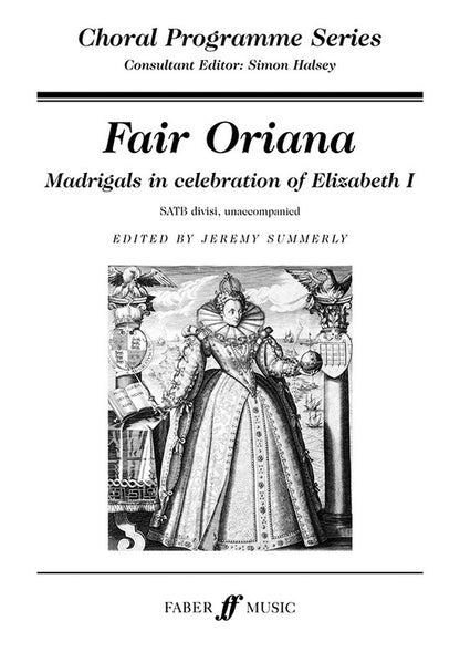 Fair Oriana SATB Unaccomp Arr Summerly