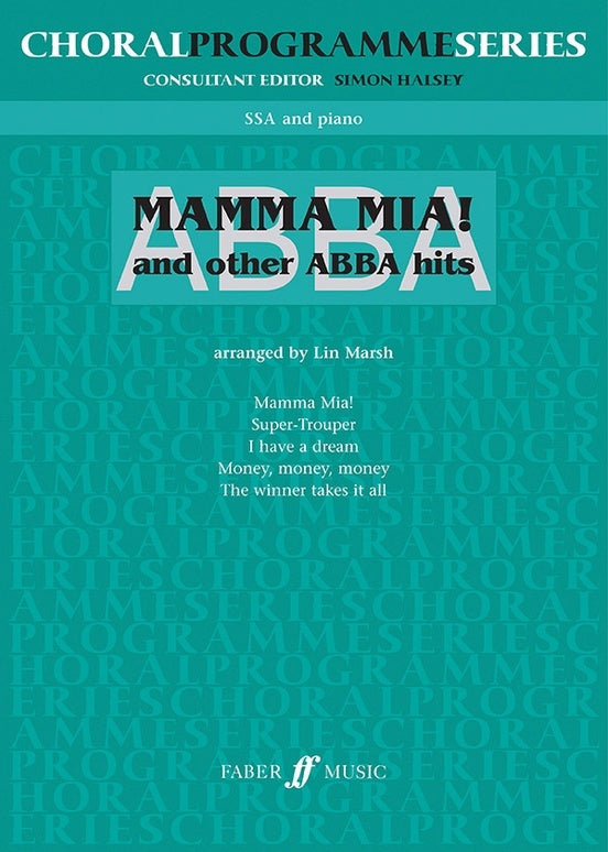 Mamma Mia And Other Songs SSA/Piano