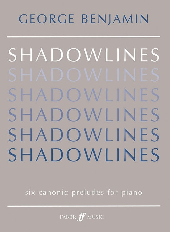 Shadowlines 6 Canonic Preludes Piano