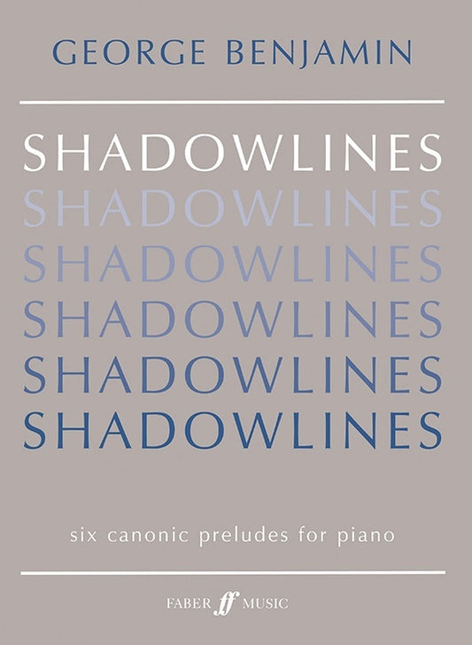 Shadowlines 6 Canonic Preludes Piano