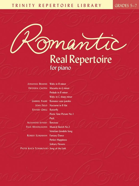 Romantic Real Repertoire Piano Grades 5-7