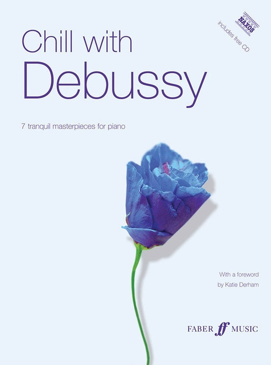 Chill With Debussy Piano Solos Book/CD