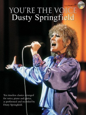 You're The Voice: Dusty Springfield PVG Sheet Music with CD