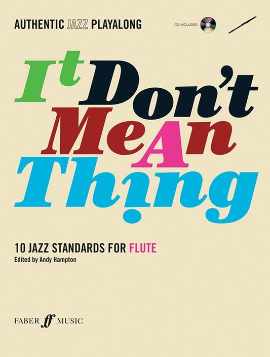 Jazz Playalong It Dont Mean A Thing Flute Book/CD