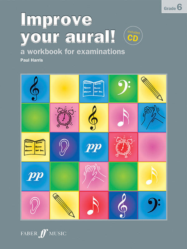 Improve Your Aural Grade 6 Workbook with CDs by Paul Harris